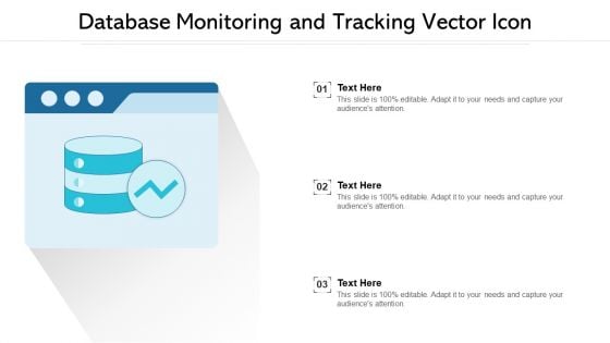 Database Monitoring And Tracking Vector Icon Ppt PowerPoint Presentation File Skills PDF