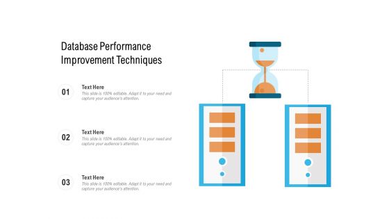 Database Performance Improvement Techniques Ppt PowerPoint Presentation Portfolio Example File PDF