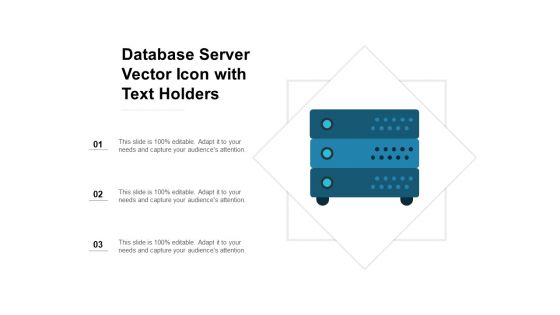 Database Server Vector Icon With Text Holders Ppt Powerpoint Presentation Infographic Template Skills