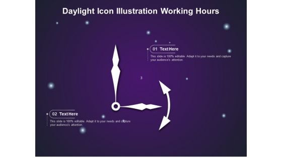 Daylight Icon Illustration Working Hours Ppt PowerPoint Presentation File Show PDF