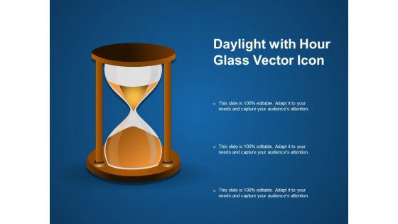 Daylight With Hour Glass Vector Icon Ppt PowerPoint Presentation File Graphics Design PDF