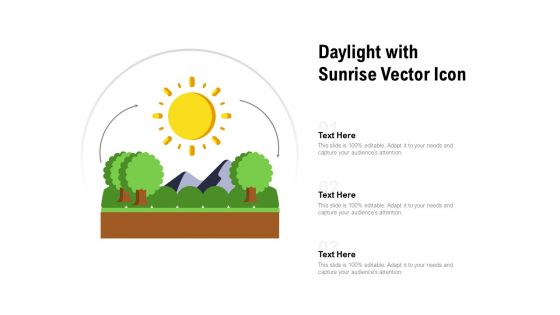 Daylight With Sunrise Vector Icon Ppt PowerPoint Presentation Gallery Show PDF