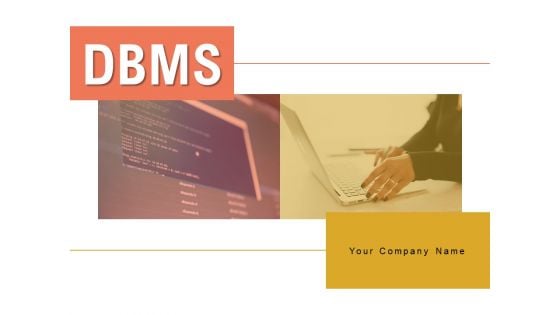 Dbms Management Information Ppt PowerPoint Presentation Complete Deck