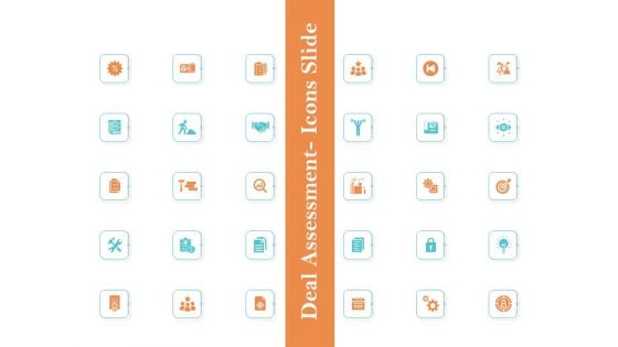 Deal Assessment Icons Slide Ppt Model Information PDF