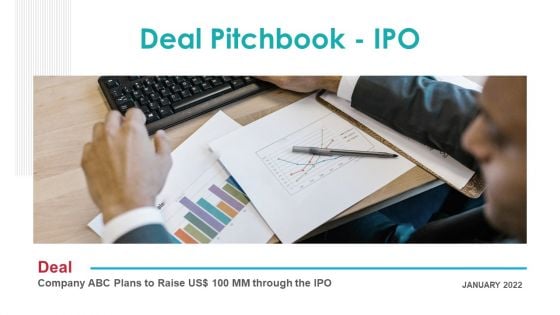 Deal Pitchbook IPO Ppt PowerPoint Presentation Complete