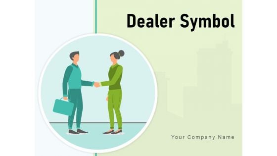 Dealer Symbol Vendor Icon Gear Retail Store Customer Ppt PowerPoint Presentation Complete Deck