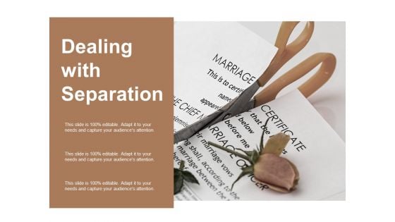 Dealing With Separation Ppt Powerpoint Presentation Outline Format Ideas