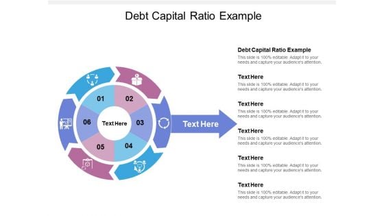 Debt Capital Ratio Example Ppt PowerPoint Presentation Infographics Grid Cpb