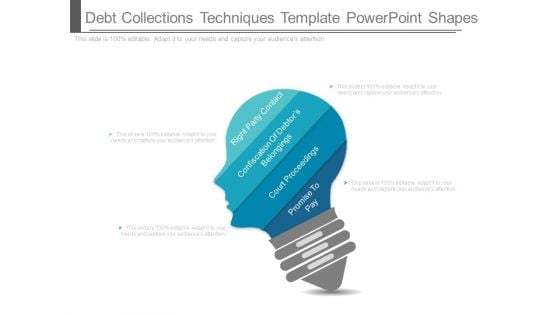 Debt Collections Techniques Template Powerpoint Shapes