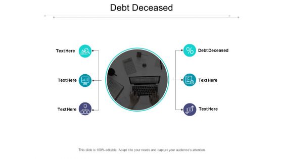 Debt Deceased Ppt PowerPoint Presentation Pictures Designs Cpb Pdf