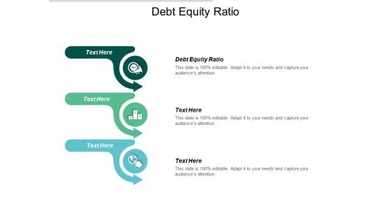 Debt Equity Ratio Ppt PowerPoint Presentation Slides Show Cpb