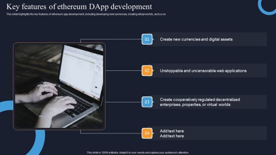 Decentralization App Development Key Features Of Ethereum Dapp Development Formats PDF