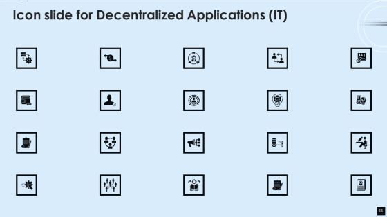 Decentralized Applications IT Ppt PowerPoint Presentation Complete With Slides Slide65