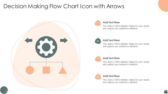 Decision Making Flow Chart Icon With Arrows Ppt Layouts Graphics Design PDF