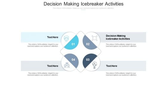 Decision Making Icebreaker Activities Ppt PowerPoint Presentation Portfolio Examples Cpb Pdf