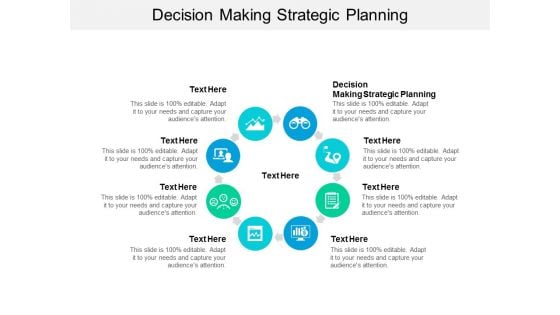 Decision Making Strategic Planning Ppt PowerPoint Presentation Styles Smartart Cpb