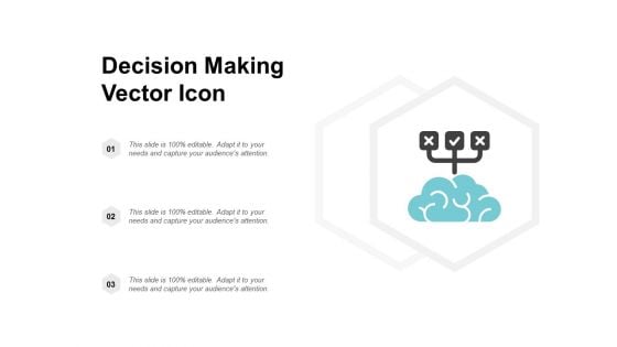 Decision Making Vector Icon Ppt PowerPoint Presentation Icon Rules