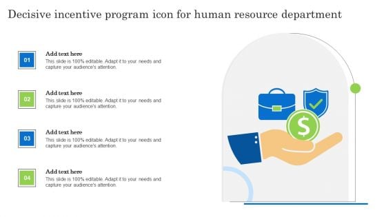 Decisive Incentive Program Icon For Human Resource Department Brochure PDF