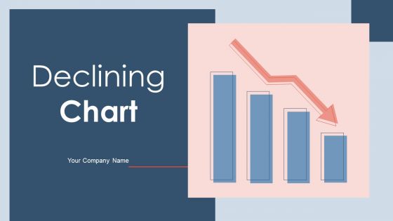 Declining Chart Ppt PowerPoint Presentation Complete With Slides