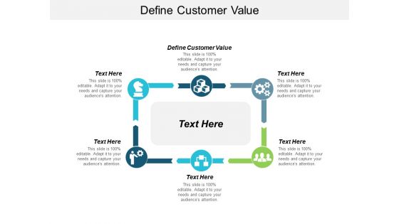Define Customer Value Ppt PowerPoint Presentation Show File Formats Cpb Define Customer Value Ppt PowerPoint Presentation Show File Formats Cpb