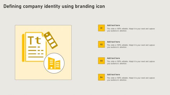 Defining Company Identity Using Branding Icon Template PDF