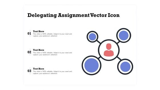 Delegating Assignment Vector Icon Ppt PowerPoint Presentation Layouts Model