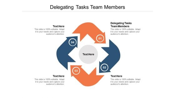 Delegating Tasks Team Members Ppt PowerPoint Presentation Show Graphics Template Cpb