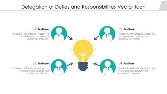 Delegation Of Duties And Responsibilities Vector Icon Ppt PowerPoint Presentation File Graphics PDF