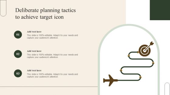 Deliberate Planning Tactics To Achieve Target Icon Topics PDF