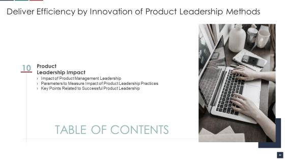 Deliver Efficiency By Innovation Of Product Leadership Methods Ppt PowerPoint Presentation Complete Deck With Slides Slide42