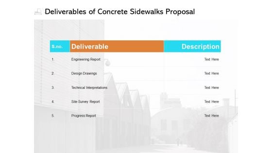 Deliverables Of Concrete Sidewalks Proposal Ppt PowerPoint Presentation Inspiration Skills