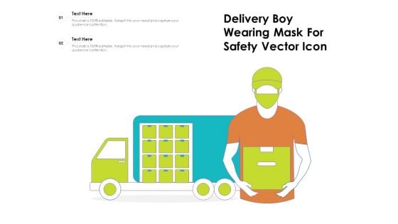 Delivery Boy Wearing Mask For Safety Vector Icon Ppt PowerPoint Presentation Gallery Graphics PDF
