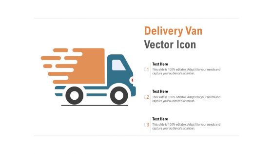 Delivery Van Vector Icon Ppt PowerPoint Presentation Outline Slide Download