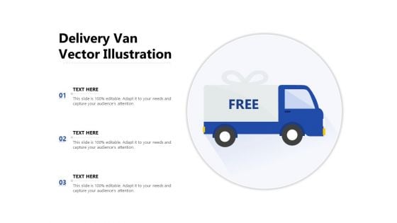 Delivery Van Vector Illustration Ppt PowerPoint Presentation Portfolio Deck PDF