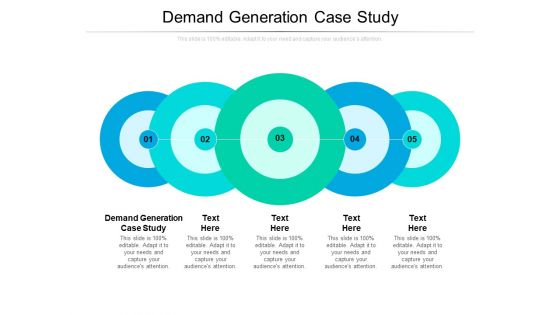 Demand Generation Case Study Ppt PowerPoint Presentation Styles Gallery Cpb Pdf