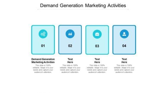 Demand Generation Marketing Activities Ppt PowerPoint Presentation File Good Cpb