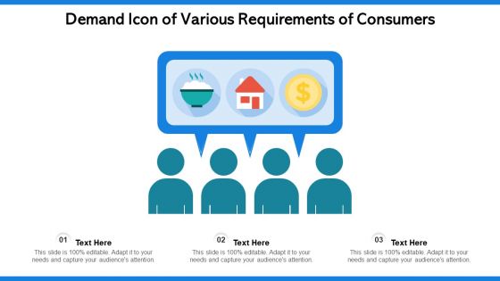Demand Icon Of Various Requirements Of Consumers Ppt Icon Shapes PDF
