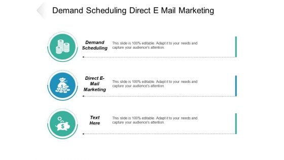 Demand Scheduling Direct E Mail Marketing Ppt PowerPoint Presentation Outline Format