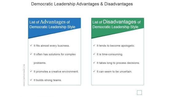 Democratic Leadership Advantages And Disadvantages Ppt PowerPoint Presentation Portfolio