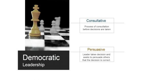 Democratic Leadership Ppt PowerPoint Presentation Gallery