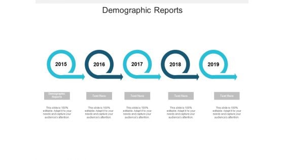 Demographic Reports Ppt PowerPoint Presentation Summary Demonstration Cpb