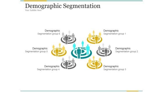 Demographic Segmentation Ppt PowerPoint Presentation Show