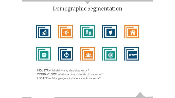 Demographic Segmentation Template 2 Ppt PowerPoint Presentation Styles Templates