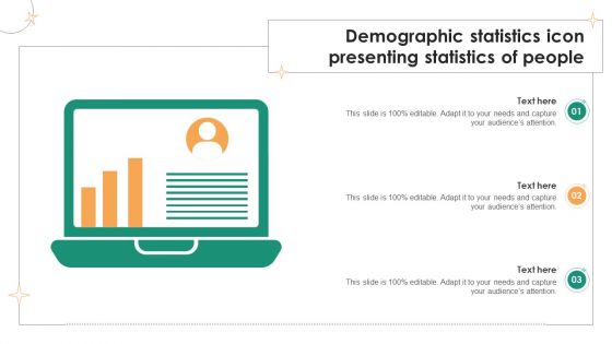 Demographic Statistics Icon Presenting Statistics Of People Graphics PDF