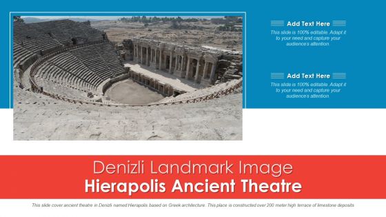 Denizli Landmark Image Hierapolis Ancient Theatre PowerPoint Presentation PPT Template PDF