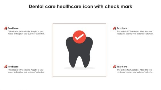 Dental Care Healthcare Icon With Check Mark Brochure PDF