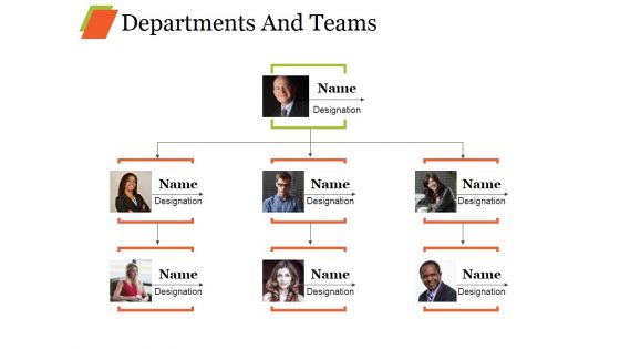 Departments And Teams Ppt PowerPoint Presentation Layouts Templates