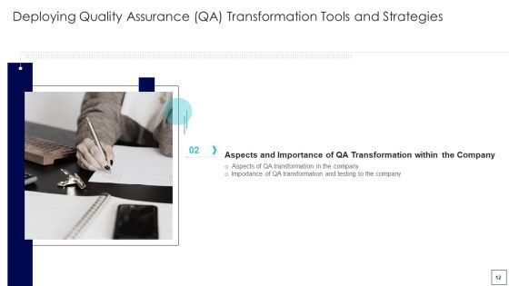 Deploying Quality Assurance QA Transformation Tools And Strategies Ppt PowerPoint Presentation Complete Deck With Slides Slide12