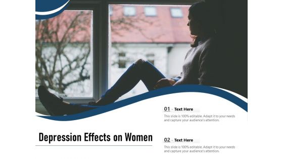 Depression Effects On Women Ppt PowerPoint Presentation Styles Show PDF