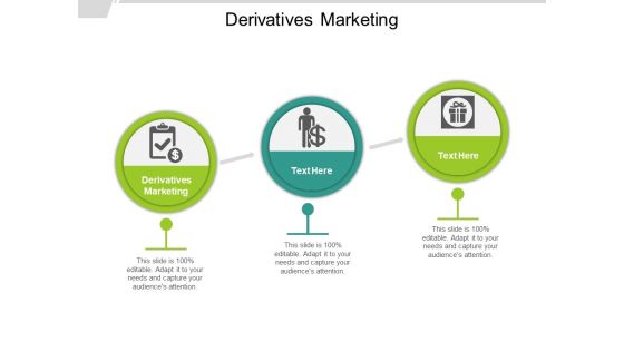 Derivatives Marketing Ppt PowerPoint Presentation Outline Skills Cpb